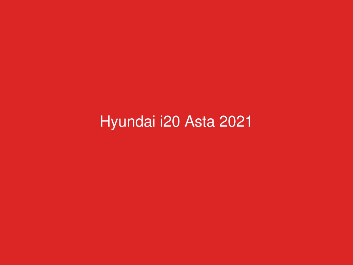Hyundai i20 Asta 2021 — photo 1 of 1