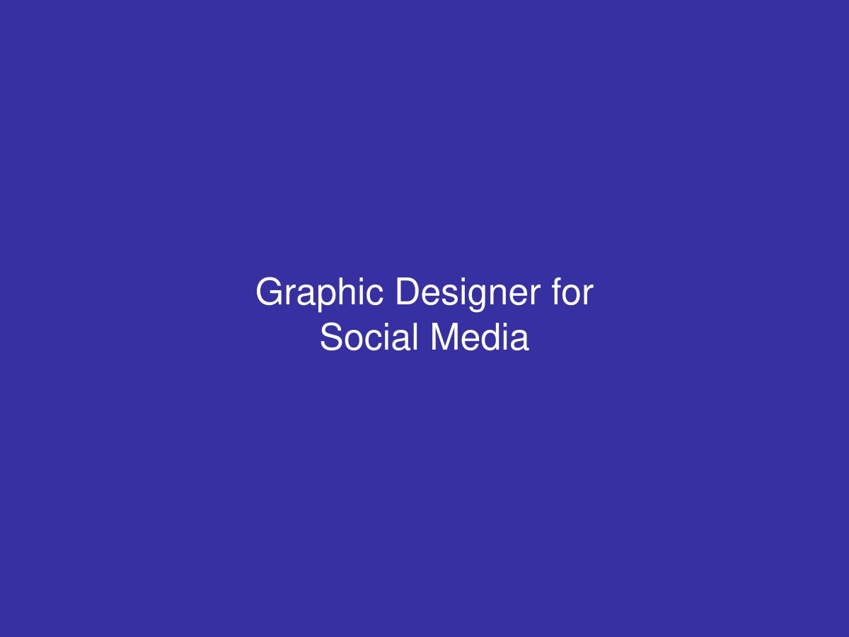 Graphic Designer for Social Media — photo 1 of 1