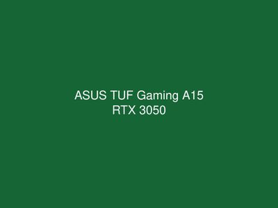 ASUS TUF Gaming A15 RTX 3050