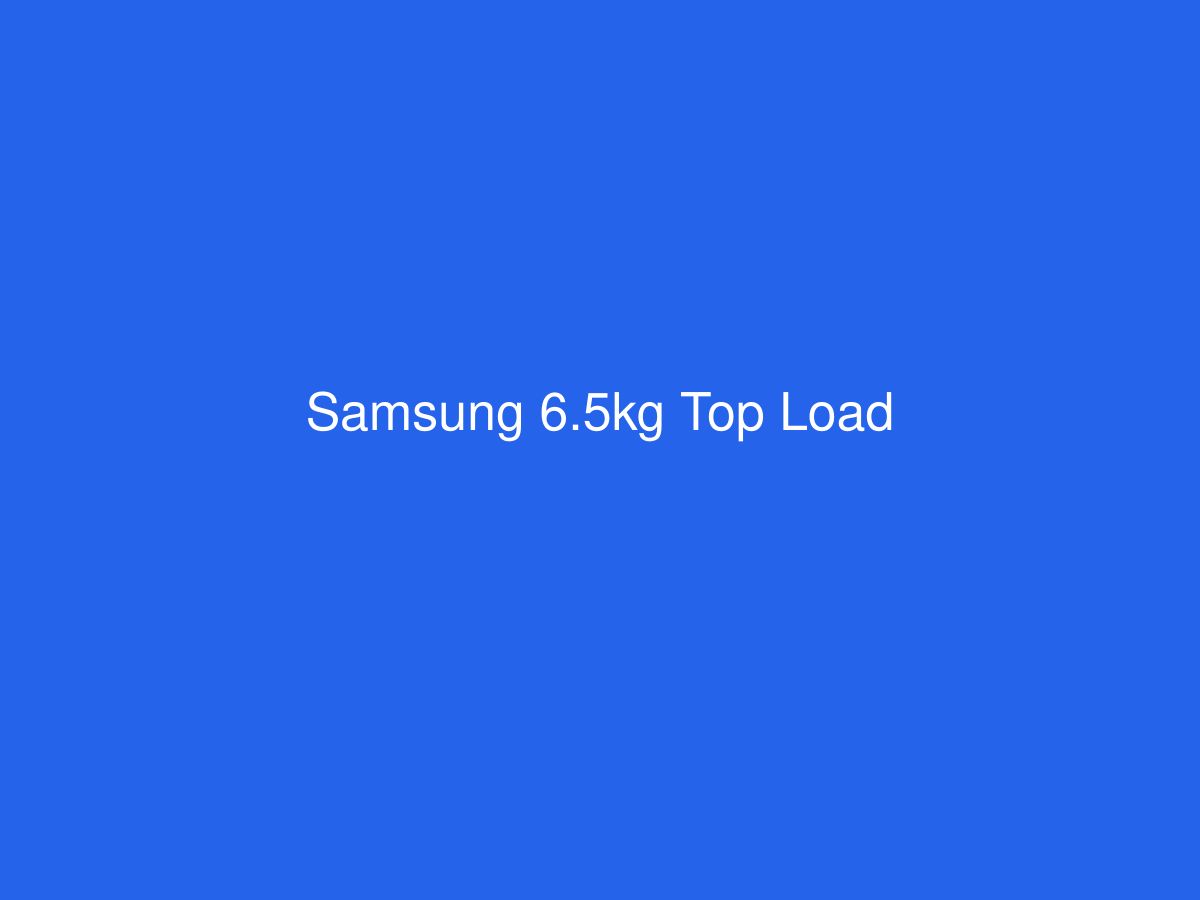 Samsung 6.5kg Top Load — photo 1 of 1