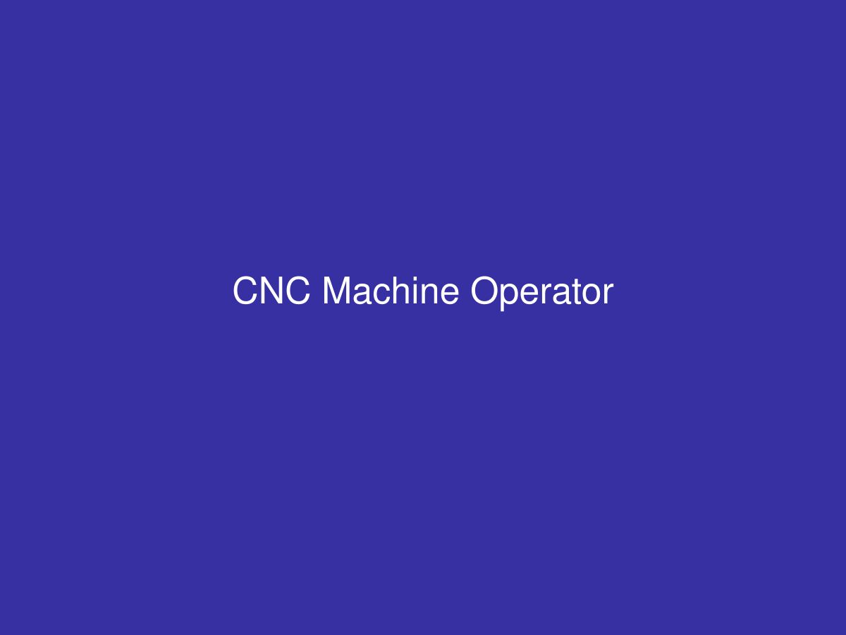 CNC Machine Operator — photo 1 of 1