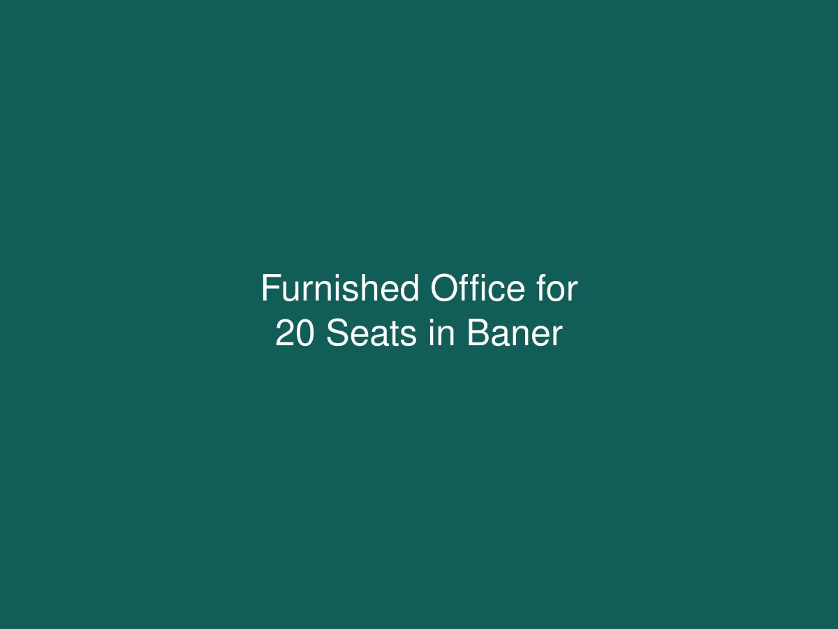 Furnished Office for 20 Seats in Baner — photo 1 of 1