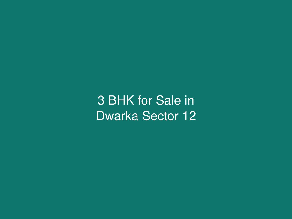 3 BHK for Sale in Dwarka Sector 12 — photo 1 of 1