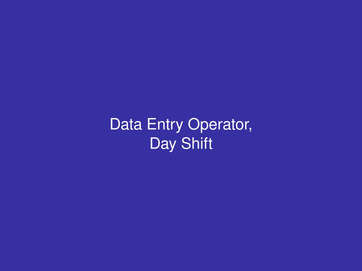 Data Entry Operator, Day Shift — photo 1 of 1