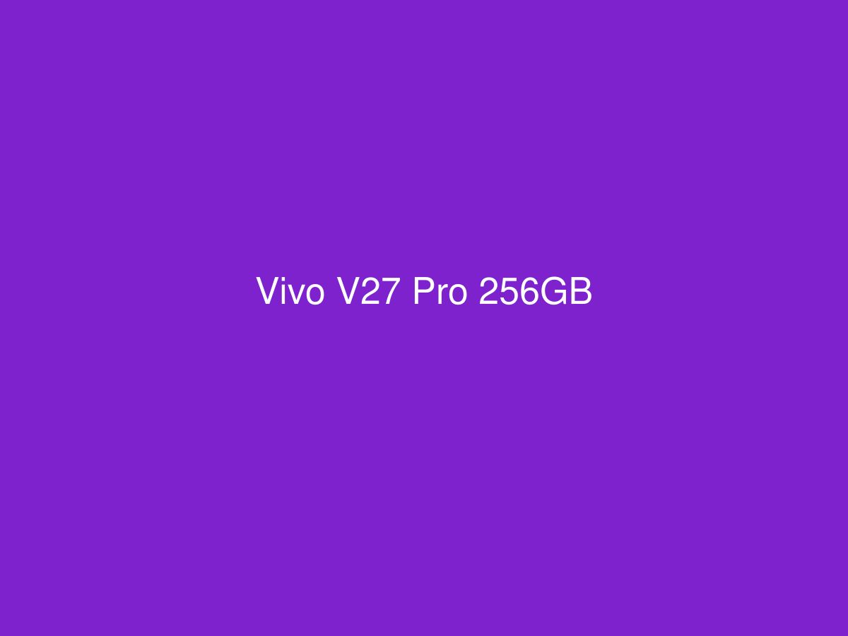 Vivo V27 Pro 256GB — photo 1 of 1