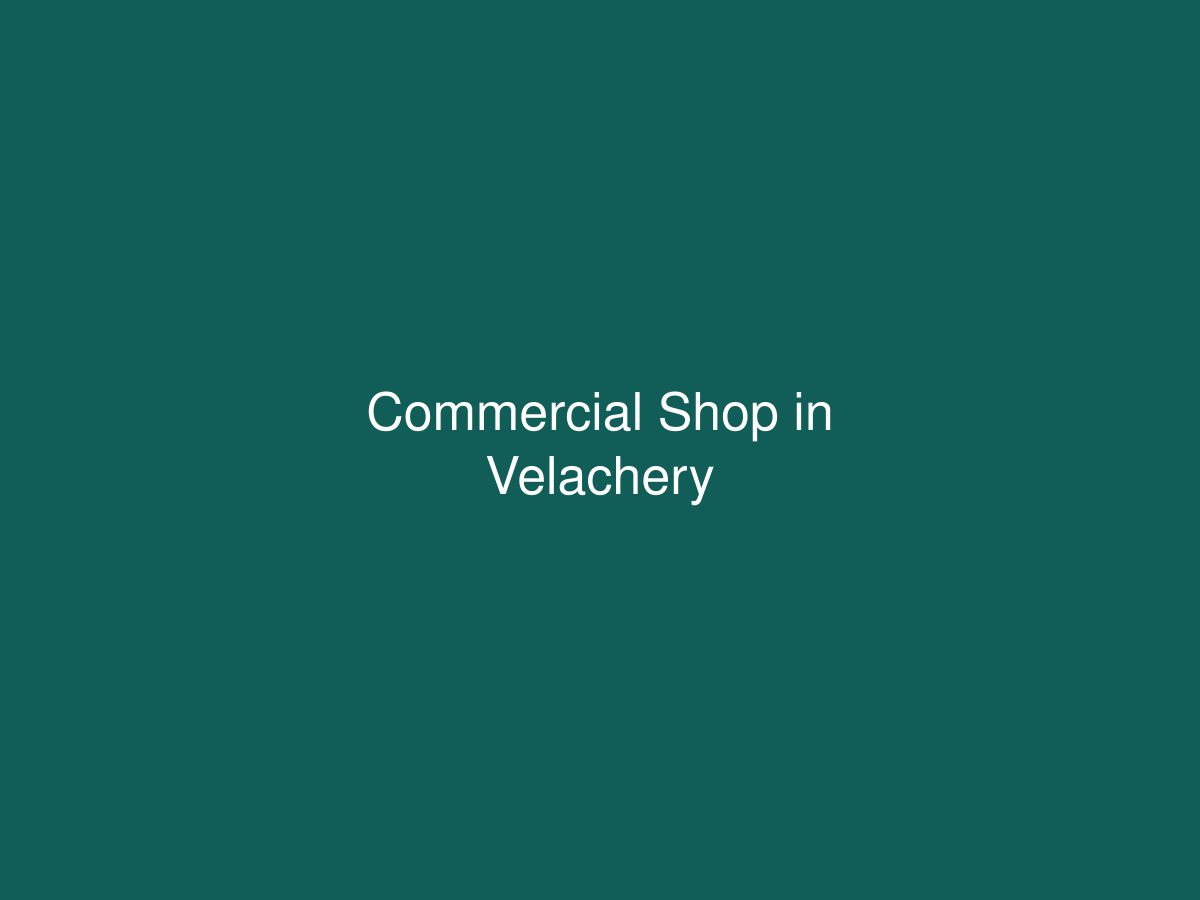 Commercial Shop in Velachery — photo 1 of 1