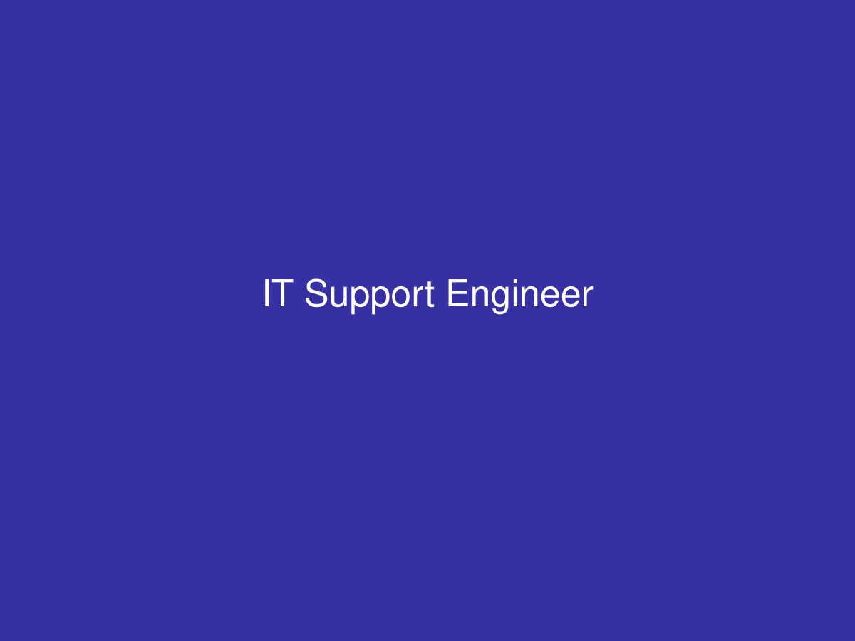 IT Support Engineer — photo 1 of 1